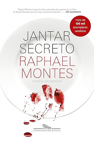Capa do livro Jantar Secreto de Raphael Montes