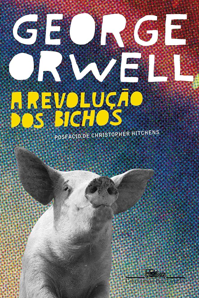 Um clássico fácil de ler. A revolução dos bichos.