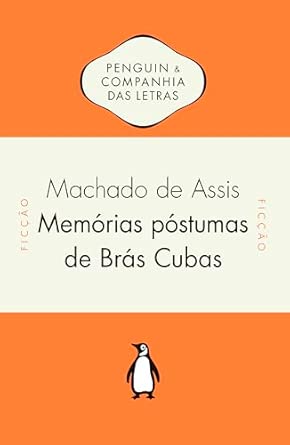 Capa do livro Memórias Póstumas de Brás Cubas de Machado de Assis da editora Penguin