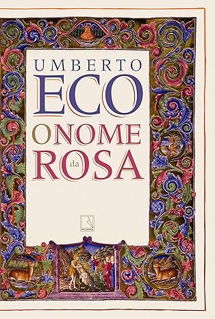 O nome da rosa Umberto Eco