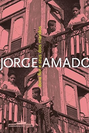 Dona Flor e Seus Dois Maridos - livro de Jorge Amado