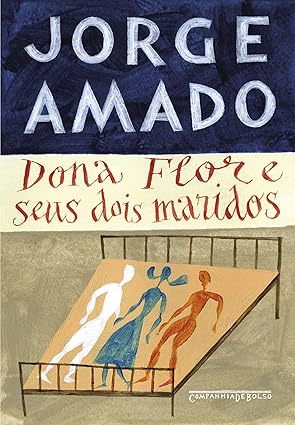 Dona Flor e Seus Dois Maridos - livro de Jorge Amado