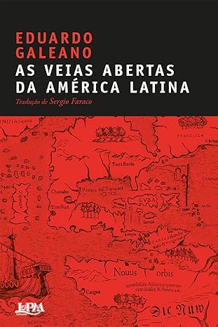 Capa do livro As veias abertas da américa latina de Eduardo Galeano